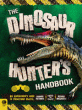 DINOSAUR HUNTER'S HANDBOOK, THE