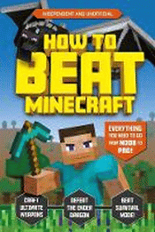HOW TO BEAT MINECRAFT