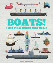 BOATS! (AND OTHER THINGS THAT FLOAT)