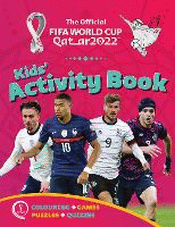 OFFICIAL FIFA WORLD CUP 2022 KIDS' ACTIVITY BOOK
