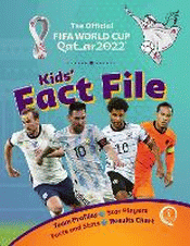 OFFICIAL FIFA WORLD CUP 2022 KIDS' FACT FILE, THE