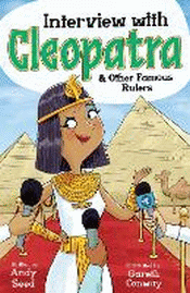 INTERVIEW WITH CLEOPATRA AND OTHER FAMOUS RULERS