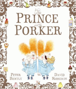 PRINCE AND THE PORKER, THE