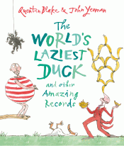 WORLD'S LAZIEST DUCK AND OTHER AMAZING RECORDS