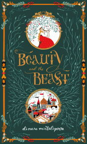 BEAUTY AND THE BEAST: A MAGICAL 3D FAIRY TALE