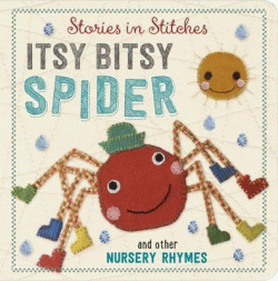 INCY WINCY SPIDER AND OTHER NURSERY RHYME BOARD BO