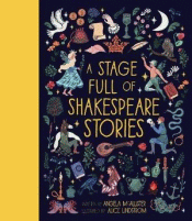 STAGE FULL OF SHAKESPEARE STORIES, A