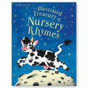 ILLUSTRATED TREASURY OF NURSERY RHYMES