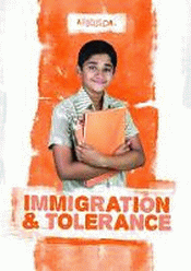 IMMIGRATION AND INTOLERANCE