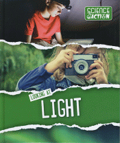 LOOKING AT LIGHT