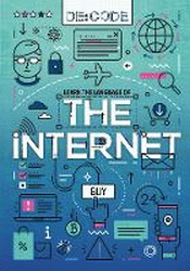 LEARN THE LANGUAGE OF INTERNET