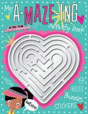 MY A-MAZE-ING ACTIVITY BOOK