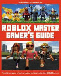 Roblox Master Gamer S Guide - rrp roblox