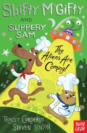 SHIFTY MCGIFTY AND SLIPPERY SAM: ALIENS ARE COMING
