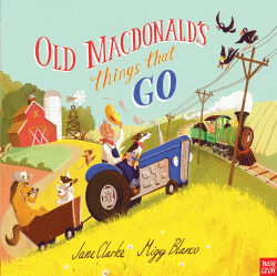 OLD MACDONALD'S THINGS THAT GO BOARD BOOK