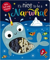 IT'S NICE TO BE A NARWHAL BOARD BOOK