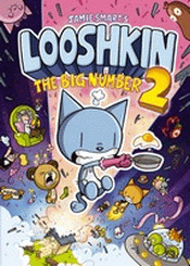 LOOSHKIN: THE BIG NUMBER 2