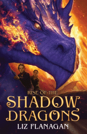 RISE OF THE SHADOW DRAGONS