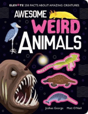 AWESOME WEIRD ANIMALS