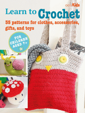 LEARN TO CROCHET: 35 PATTERNS FOR CLOTHES, ACCESSO