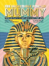 INCREDIBLE POP-UP MUMMY, THE