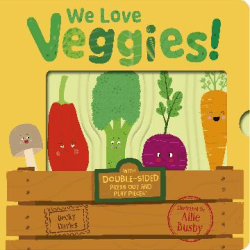 WE LOVE VEGGIES! BOARD BOOK