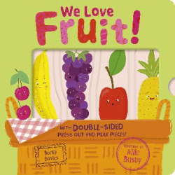 WE LOVE FRUIT!