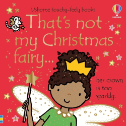 THAT'S NOT MY CHRISTMAS FAIRY BOARD BOOK