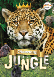 CHAMPIONS OF THE JUNGLE