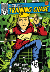 CHASE FILES: TRAINING CHASE GRAPHIC NOVEL, THE
