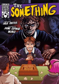 SOMETHING GRAPHIC NOVEL, THE
