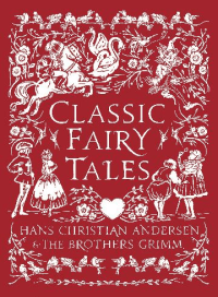 CLASSIC FAIRY TALES