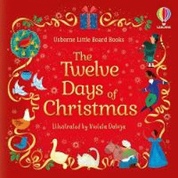 TWELVE DAYS OF CHRISTMAS BOARD BOOK, THE