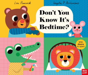 DON'T YOU KNOW IT'S BEDTIME