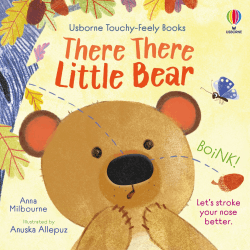 THERE, THERE LITTLE BEAR BOARD BOOK