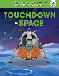 TOUCHDOWN IN SPACE