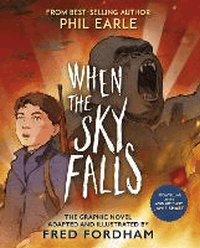 WHEN THE SKY FALLS GRAPHIC NOVEL