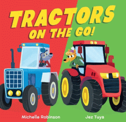 TRACTORS ON THE GO!
