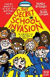 SECRET SCHOOL INVASION, THE