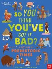 KID'S LIFE IN PREHISTORIC TIMES, A