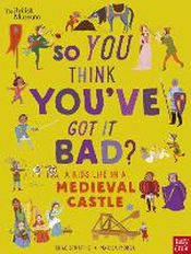 KID'S LIFE IN A MEDIEVAL CASTLE, A