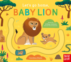 LET'S GO HOME, BABY LION BOARD BOOK