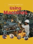 USING MACHINES