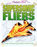 SUPERSONIC FLIERS