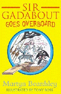 SIR GADABOUT GOES OVERBOARD