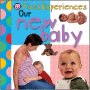 OUR NEW BABY BOARD BOOK