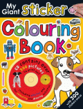 MY GIANT STICKER COLOURING BOOK