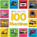 MY VERY FIRST 100 MACHINES BOARD BOOK