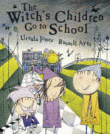 WITCH'S CHILDREN GO TO SCHOOL, THE