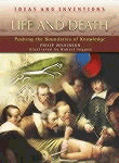LIFE AND DEATH
